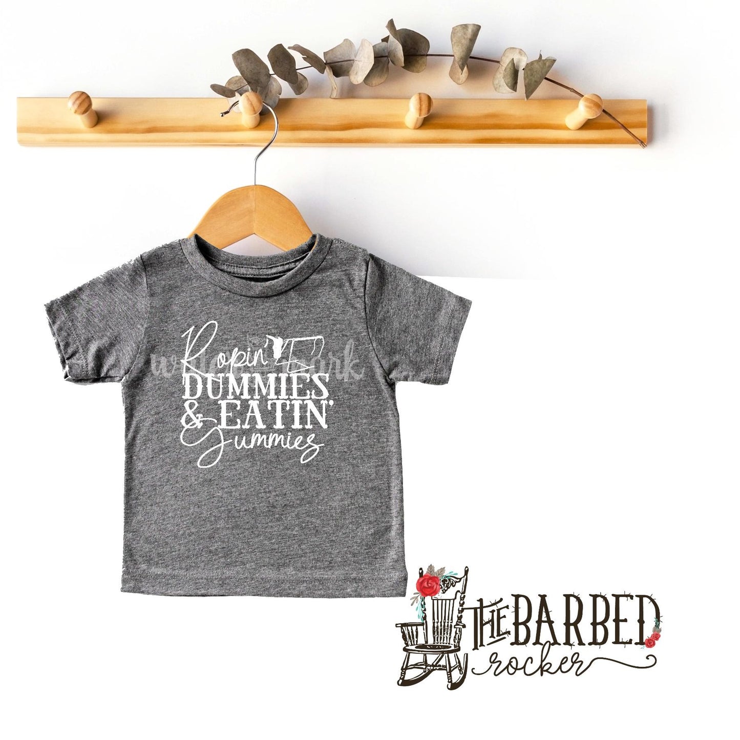 Toddler Ropin' Dummies and Eating Gummies T-Shirt