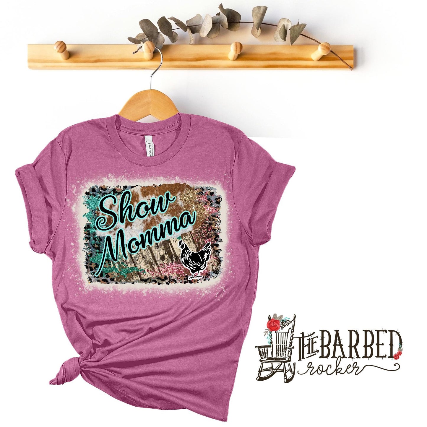Bleached Turquoise Pink "Show Mom" Chicken Stockshow Show Girl T-Shirt